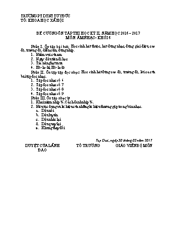 Đề cương ôn tập học kỳ 2 môn Âm nhạc Khối 6, 7, 8 - Năm học 2016-2017 - Trường PT DTNT THCS & THPT Tuy Đức