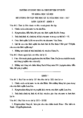Đề cương ôn tập học kỳ 2 môn Lịch sử Khối 6, 7, 8, 9 - Năm học 2016-2017 - Trường PT DTNT THCS & THPT Tuy Đức