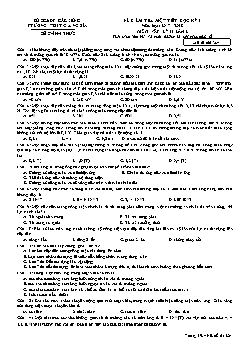 Đề kiểm tra 1 tiết môn Vật lý Lớp 11 lần 2 - Năm học 2017-2018 - Trường THPT Gia Nghĩa - Mã đề thi 264