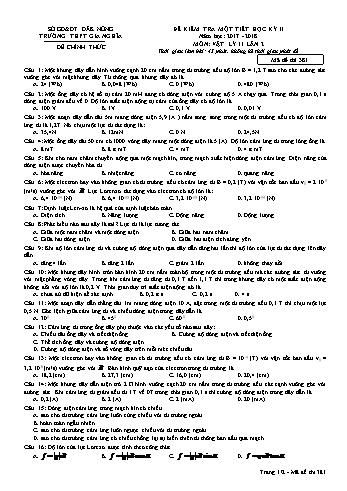 Đề kiểm tra 1 tiết môn Vật lý Lớp 11 lần 2 - Năm học 2017-2018 - Trường THPT Gia Nghĩa - Mã đề thi 381