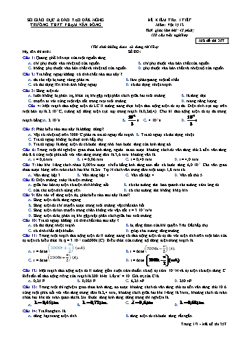 Đề kiểm tra 1 tiết môn Vật lý Lớp 12 - Năm học 2016-2017 - Trường THPT Phạm Văn Đồng - Mã đề thi 357