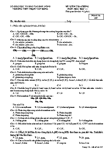 Đề kiểm tra chung môn Hóa học Lớp 11 cơ bản - Năm học 2016-2017 - Trường THPT Phạm Văn Đồng - Mã đề thi 357 (Có đáp án)