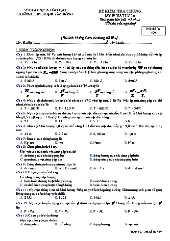 Đề kiểm tra chung môn Vật lý Lớp 10 - Năm học 2016-2017 - Trường THPT Phạm Văn Đồng - Mã đề thi 479 (Có đáp án)