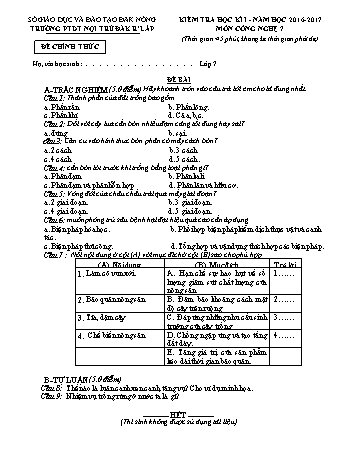 Đề kiểm tra học kì 1 môn Công nghệ 7 - Năm học 2016-2017 - Trường PTDT NT - Đăkrlấp