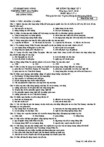 Đề kiểm tra học kì 1 môn Địa lý Lớp 11 - Năm học 2017-2018 - Trường THPT Gia Nghĩa - Mã đề thi 465