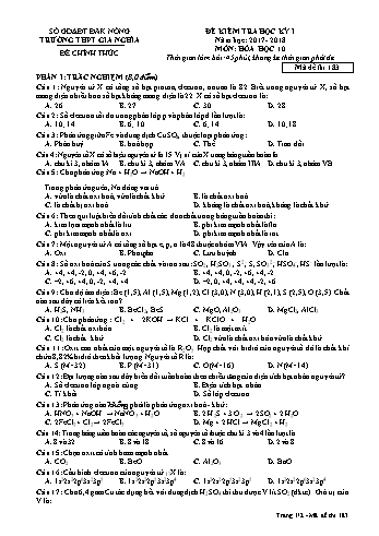 Đề kiểm tra học kì 1 môn Hóa học Lớp 10 - Năm học 2017-2018 - Trường THPT Gia Nghĩa - Mã đề thi 183