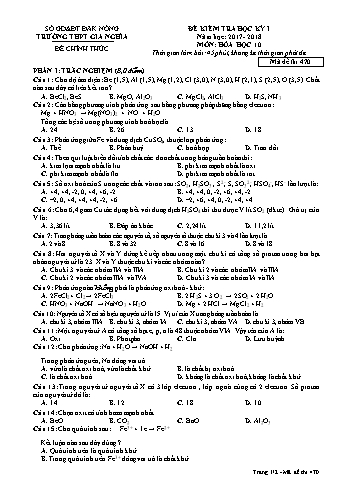Đề kiểm tra học kì 1 môn Hóa học Lớp 10 - Năm học 2017-2018 - Trường THPT Gia Nghĩa - Mã đề thi 470