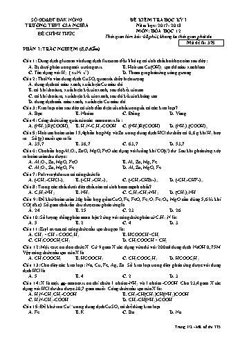 Đề kiểm tra học kì 1 môn Hóa học Lớp 12 - Năm học 2017-2018 - Trường THPT Gia Nghĩa - Mã đề thi 375