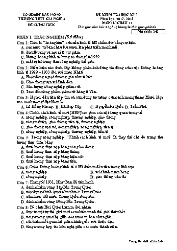 Đề kiểm tra học kì 1 môn Lịch sử Lớp 11 - Năm học 2017-2018 - Trường THPT Gia Nghĩa - Mã đề thi 240