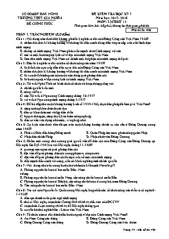 Đề kiểm tra học kì 1 môn Lịch sử Lớp 12 - Năm học 2017-2018 - Trường THPT Gia Nghĩa - Mã đề thi 490