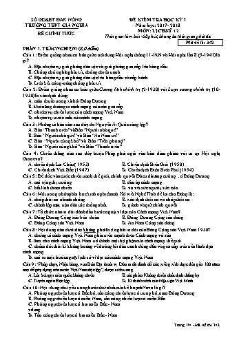 Đề kiểm tra học kì 1 môn Lịch sử Lớp 12 - Năm học 2017-2018 - Trường THPT Gia Nghĩa - Mã đề thi 342