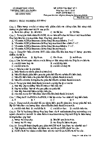 Đề kiểm tra học kì 1 môn Sinh học Lớp 12 - Năm học 2017-2018 - Trường THPT Gia Nghĩa - Mã đề thi 310