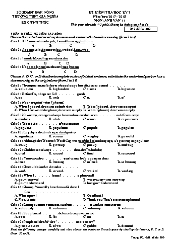 Đề kiểm tra học kì 1 môn Tiếng Anh Lớp 11 - Năm học 2017-2018 - Trường THPT Gia Nghĩa - Mã đề thi 309