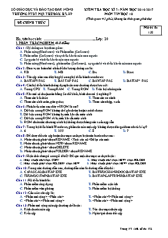 Đề kiểm tra học kì 1 môn Tin học lớp 10 - Năm học 2016-2017 - Trường PTDT Nội trú Đăk Rlấp - Mã đề 132