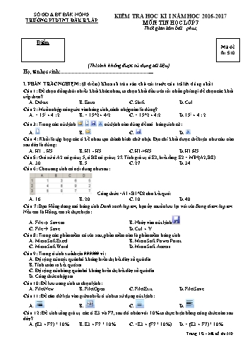 Đề kiểm tra học kì 1 môn Tin học lớp 6 - Năm học 2016-2017 - Trường PTDT NT - Đăkrlấp - Mã đề 510