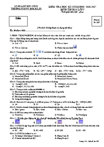 Đề kiểm tra học kì 1 môn Tin học lớp 6 - Năm học 2016-2017 - Trường PTDT NT - Đăkrlấp - Mã đề 307