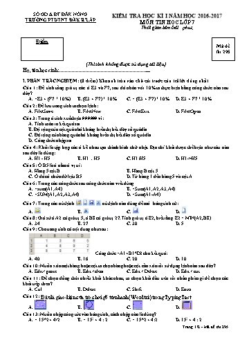 Đề kiểm tra học kì 1 môn Tin học lớp 6 - Năm học 2016-2017 - Trường PTDT NT - Đăkrlấp - Mã đề 295
