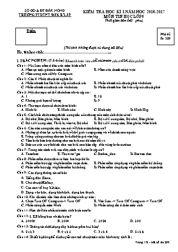 Đề kiểm tra học kì 1 môn Tin học lớp 6 - Năm học 2016-2017 - Trường PTDT NT - Đăkrlấp - Mã đề 209