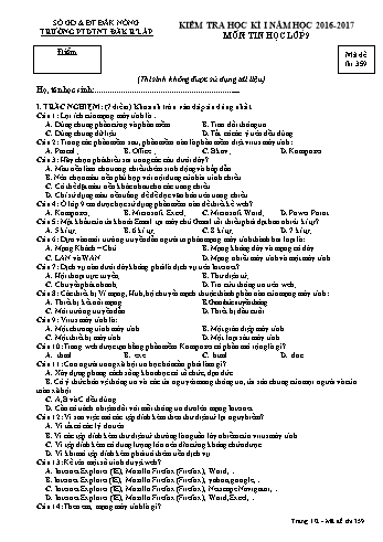 Đề kiểm tra học kì 1 môn Tin học lớp 9 - Năm học 2016-2017 - Trường PTDT NT - Đăkrlấp - Mã đề 359