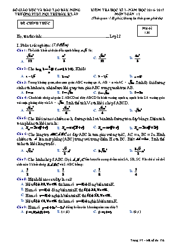 Đề kiểm tra học kì 1 môn Toán lớp 12 - Năm học 2016-2017 - Trường PTDT NT - Đăkrlấp (Có đáp án) - Mã đề 136