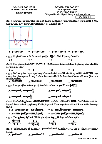 Đề kiểm tra học kì 1 môn Toán Lớp 12 - Năm học 2017-2018 - Trường THPT Gia Nghĩa - Mã đề thi 146