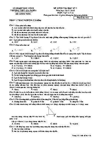 Đề kiểm tra học kì 1 môn Vật lý Lớp 10 - Năm học 2017-2018 - Trường THPT Gia Nghĩa - Mã đề thi 416