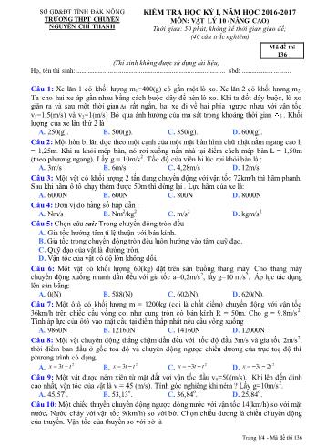 Đề kiểm tra học kì 1 môn Vật lý Lớp 10 nâng cao - Năm học 2016-2017 - Trường THPT Chuyên Nguyễn Chí Thanh - Mã đề thi 136