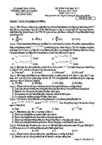 Đề kiểm tra học kì 1 môn Vật lý Lớp 12 - Năm học 2017-2018 - Trường THPT Gia Nghĩa - Mã đề thi 345