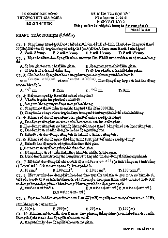 Đề kiểm tra học kì 1 môn Vật lý Lớp 12 - Năm học 2017-2018 - Trường THPT Gia Nghĩa - Mã đề thi 431