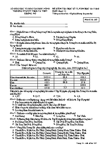 Đề kiểm tra học kì 2 môn Địa lý lớp 12 - Năm học 2016-2017 - Trường PTDTNT THCS VÀ THPT KRông Nô - Mã đề 357