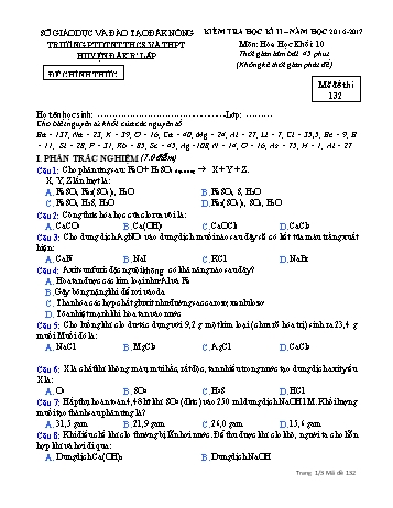 Đề kiểm tra học kì 2 môn Hóa học lớp 10 - Năm học 2016-2017 - Trường PTDT NT - Đăkrlấp - Mã đề 132