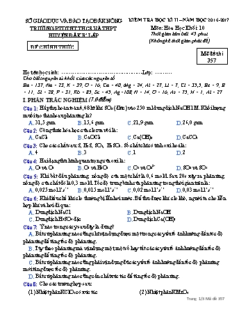 Đề kiểm tra học kì 2 môn Hóa học lớp 10 - Năm học 2016-2017 - Trường PTDT NT - Đăkrlấp - Mã đề 357