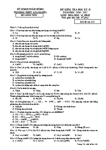 Đề kiểm tra học kì 2 môn Hóa học Lớp 10 - Năm học 2016-2017 - Trường THPT Gia Nghĩa - Mã đề thi 452