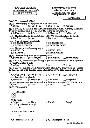 Đề kiểm tra học kì 2 môn Hóa học Lớp 11 - Năm học 2016-2017 - Trường THPT Gia Nghĩa - Mã đề thi 109