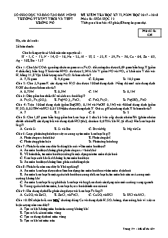 Đề kiểm tra học kì 2 môn Hóa học lớp 12 - Năm học 2017-2018 - Trường PTDTNT THCS VÀ THPT KRông Nô - Mã đề 634
