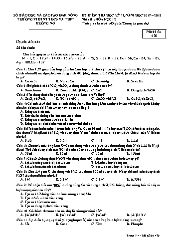 Đề kiểm tra học kì 2 môn Hóa học lớp 12 - Năm học 2017-2018 - Trường PTDTNT THCS VÀ THPT KRông Nô - Mã đề 475