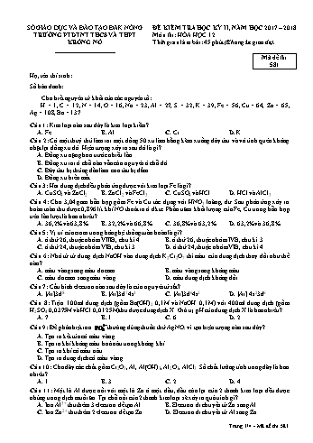 Đề kiểm tra học kì 2 môn Hóa học lớp 12 - Năm học 2017-2018 - Trường PTDTNT THCS VÀ THPT KRông Nô - Mã đề 581