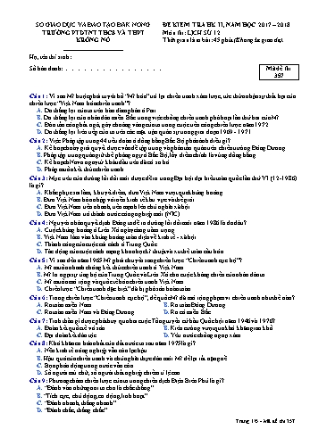 Đề kiểm tra học kì 2 môn Lịch sử lớp 12 - Năm học 2017-2018 - Trường PTDTNT THCS và THPT KRông Nô - Mã đề 357
