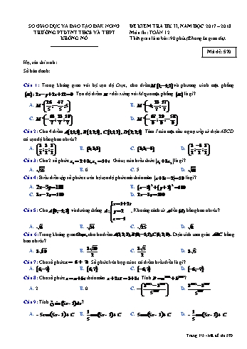 Đề kiểm tra học kì 2 môn Toán lớp 12 - Năm học 2017-2018 - Trường PTDTNT THCS và THPT KRông Nô - Mã đề 570