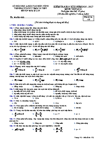 Đề kiểm tra học kì 2 môn Vật lý lớp 10 - Năm học 2016-2017 - Trường PTDT Nội trú Đăk Rlấp - Mã đề 132