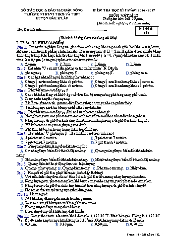 Đề kiểm tra học kì 2 môn Vật lý lớp 12 - Năm học 2016-2017 - Trường PTDT Nội trú Đăk Rlấp - Mã đề 132