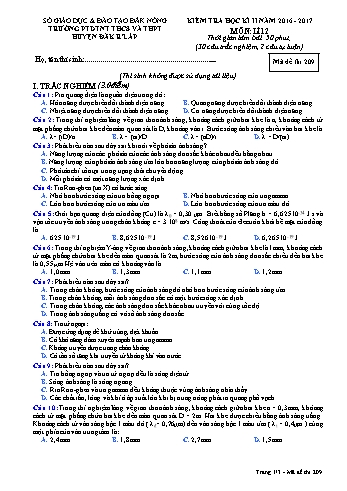 Đề kiểm tra học kì 2 môn Vật lý lớp 12 - Năm học 2016-2017 - Trường PTDT Nội trú Đăk Rlấp - Mã đề 209
