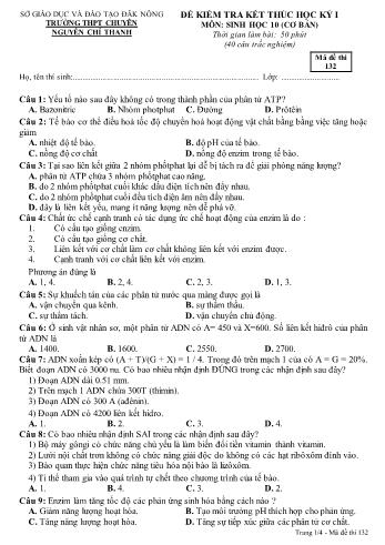 Đề kiểm tra kết thúc học kì 1 môn Sinh học Lớp 10 cơ bản - Năm học 2016-2017 - Trường THPT Chuyên Nguyễn Chí Thanh - Mã đề thi 132