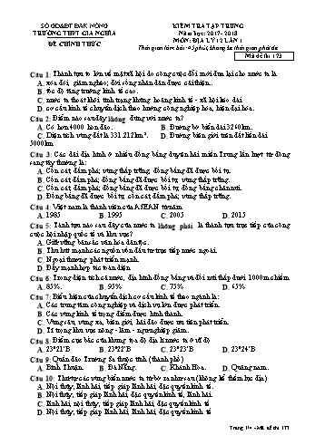 Đề kiểm tra tập trung môn Địa lý Lớp 12 lần 1 - Năm học 2017-2018 - Trường THPT Gia Nghĩa - Mã đề thi 173