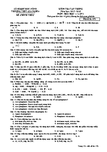 Đề kiểm tra tập trung môn Hóa học Lớp 11 lần 2 - Năm học 2017-2018 - Trường THPT Gia Nghĩa - Mã đề thi 472