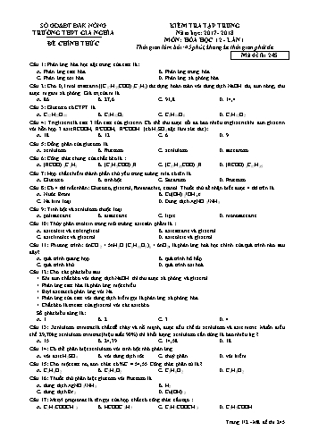 Đề kiểm tra tập trung môn Hóa học Lớp 12 lần 1 - Năm học 2017-2018 - Trường THPT Gia Nghĩa - Mã đề thi 245