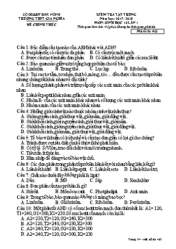 Đề kiểm tra tập trung môn Sinh học Lớp 10 lần 1 - Năm học 2017-2018 - Trường THPT Gia Nghĩa - Mã đề thi 463