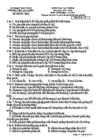 Đề kiểm tra tập trung môn Sinh học Lớp 12 lần 1 - Năm học 2017-2018 - Trường THPT Gia Nghĩa - Mã đề thi 137