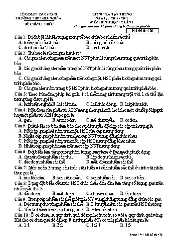 Đề kiểm tra tập trung môn Sinh học Lớp 12 lần 1 - Năm học 2017-2018 - Trường THPT Gia Nghĩa - Mã đề thi 475