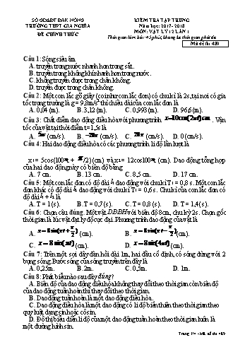 Đề kiểm tra tập trung môn Vật lý Lớp 12 lần 1 - Năm học 2017-2018 - Trường THPT Gia Nghĩa - Mã đề thi 489